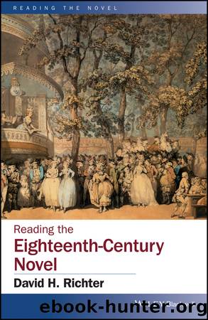 Reading the Eighteenth-Century Novel by Richter David H.;