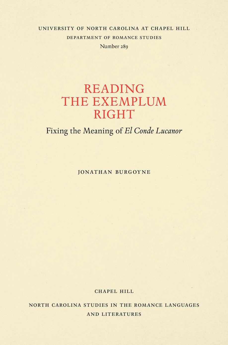 Reading the Exemplum Right: Fixing the Meaning of El Conde Lucanor by Jonathan Burgoyne