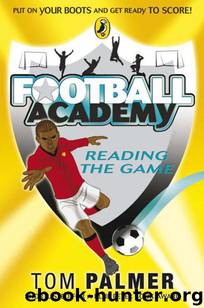 Reading the Game by Tom Palmer