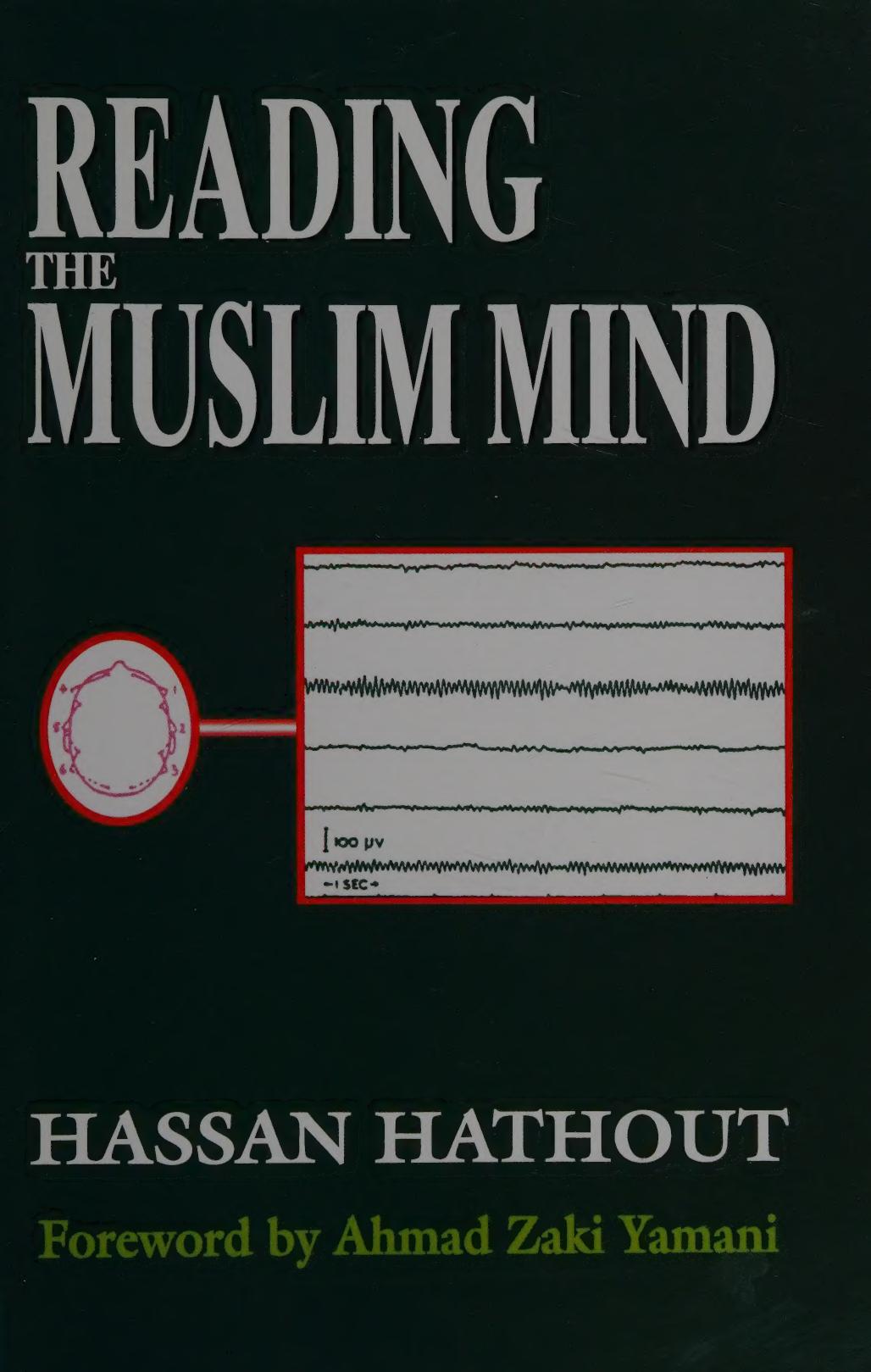 Reading the Muslim Mind by Hassan Hathout