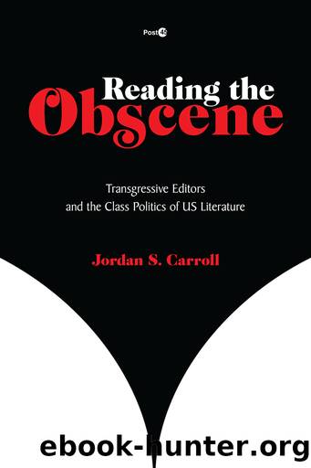Reading the Obscene by Jordan Carroll;