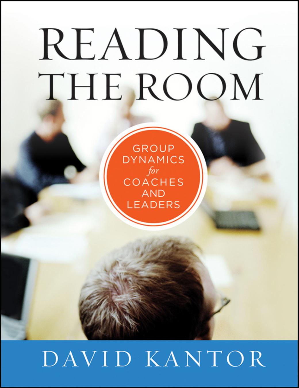 Reading the Room by David Kantor