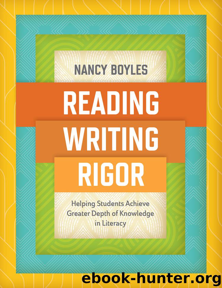 Reading, Writing, and Rigor by Nancy Boyles