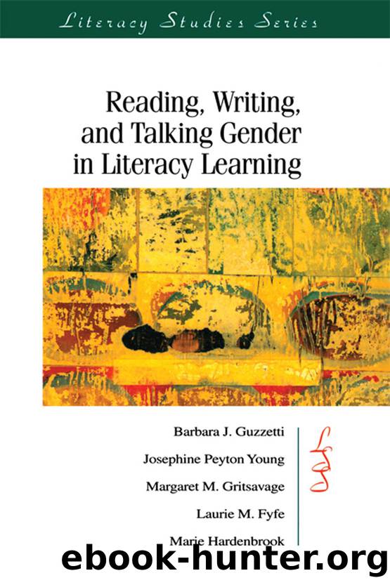 Reading, Writing, and Talking Gender in Literacy Learning by unknow