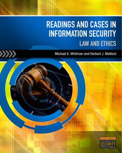 Readings & Cases in Information Security [Repost] by Michael E. Whitman