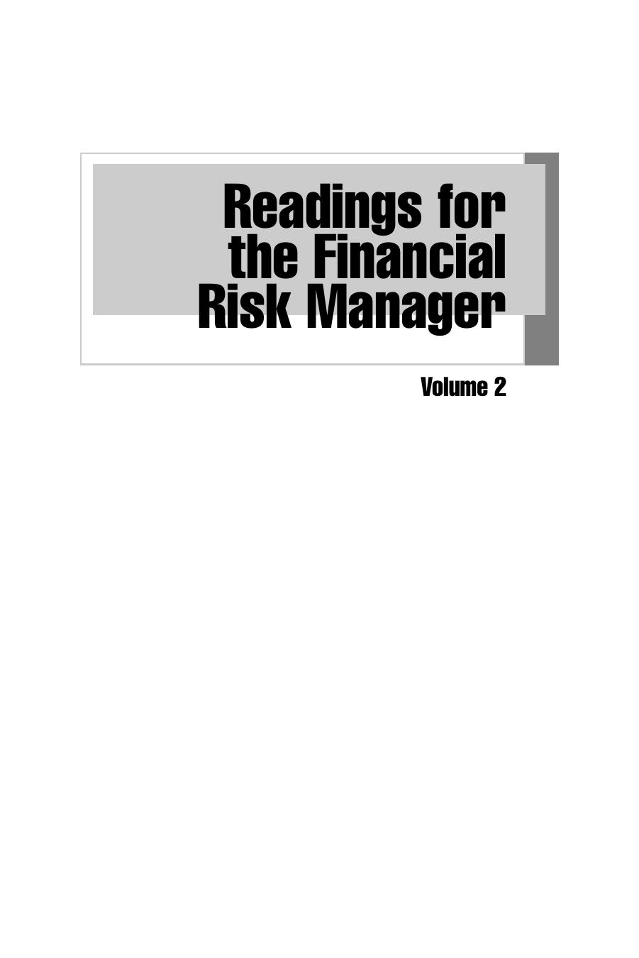 Readings for the Financial Risk Manager Vol II by GARP (Global Association of Risk Professionals)