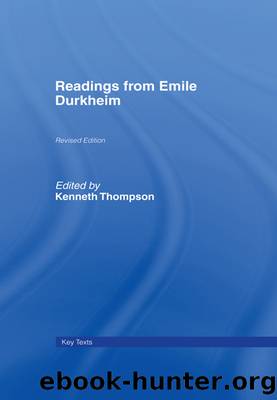 Readings from Emile Durkheim by Thompson Prof Kenneth; Thompson Kenneth;