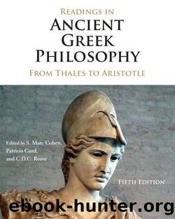 Readings in Ancient Greek Philosophy: From Thales to Aristotle by unknow