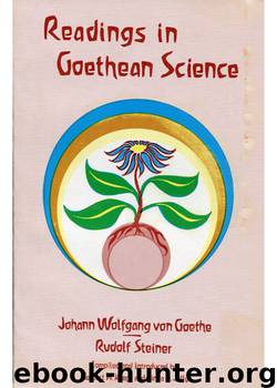 Readings in Goethean Science by Johann Wolfgang