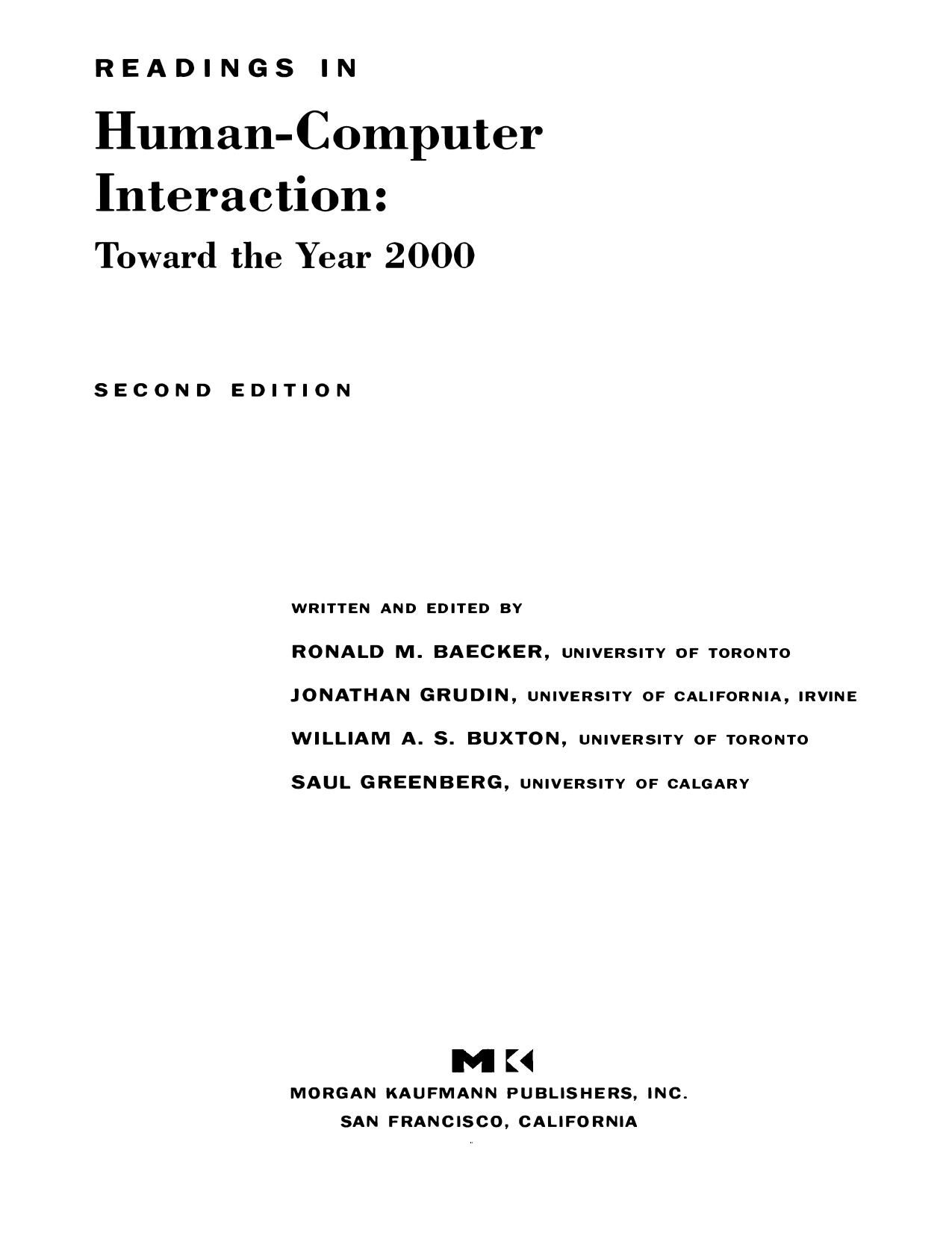 Readings in human-computer interaction : toward the year 2000 by Ronald M Baecker