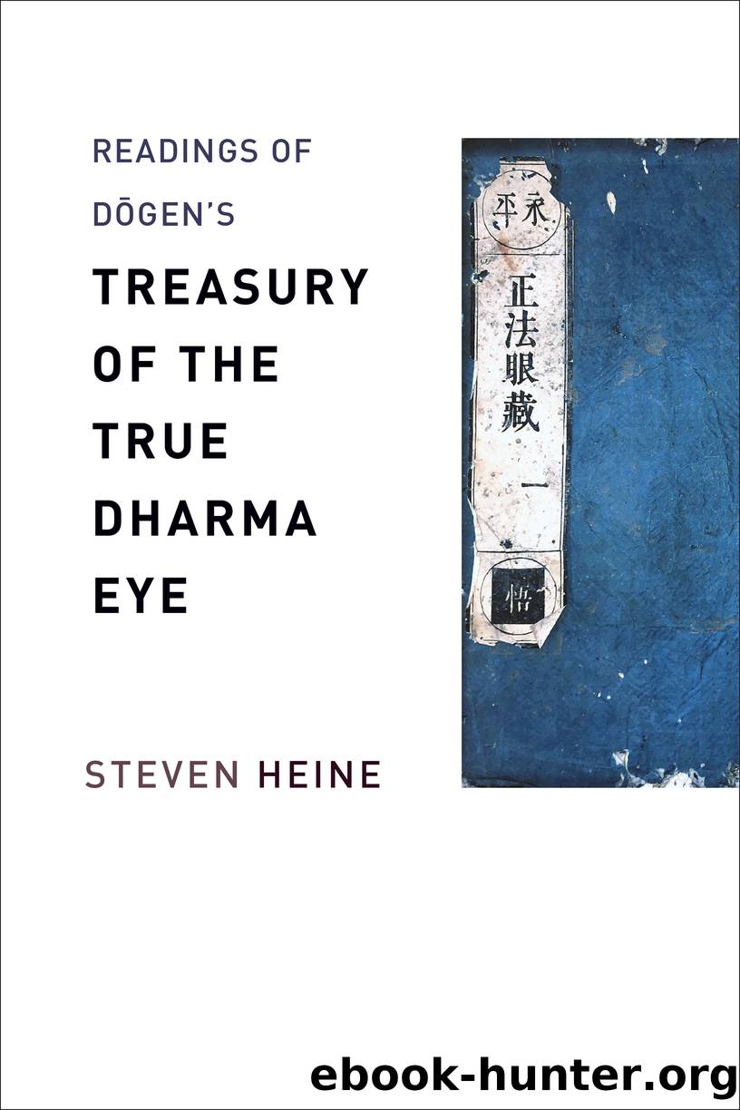 Readings of Dōgen's "Treasury of the True Dharma Eye by Steven Heine