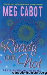 Ready Or Not by Cabot Meg