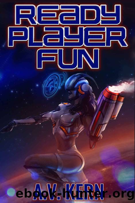 Ready Player Fun by Kern A.V
