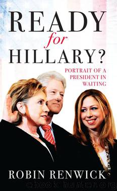 Ready for Hillary? by Robin Renwick