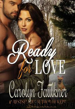 Ready for Love by Carolyn Faulkner