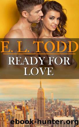 Ready for Love by E. L. Todd