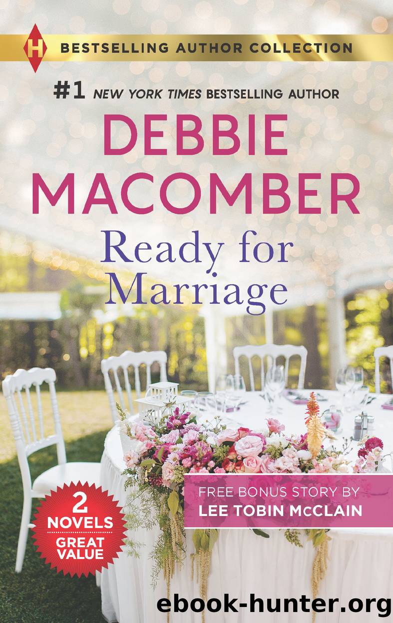 Ready for Marriage & a Family for Easter by Debbie Macomber