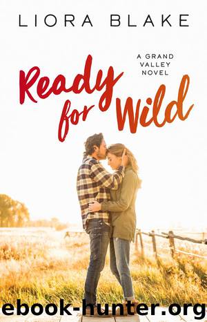 Ready for Wild by Liora Blake