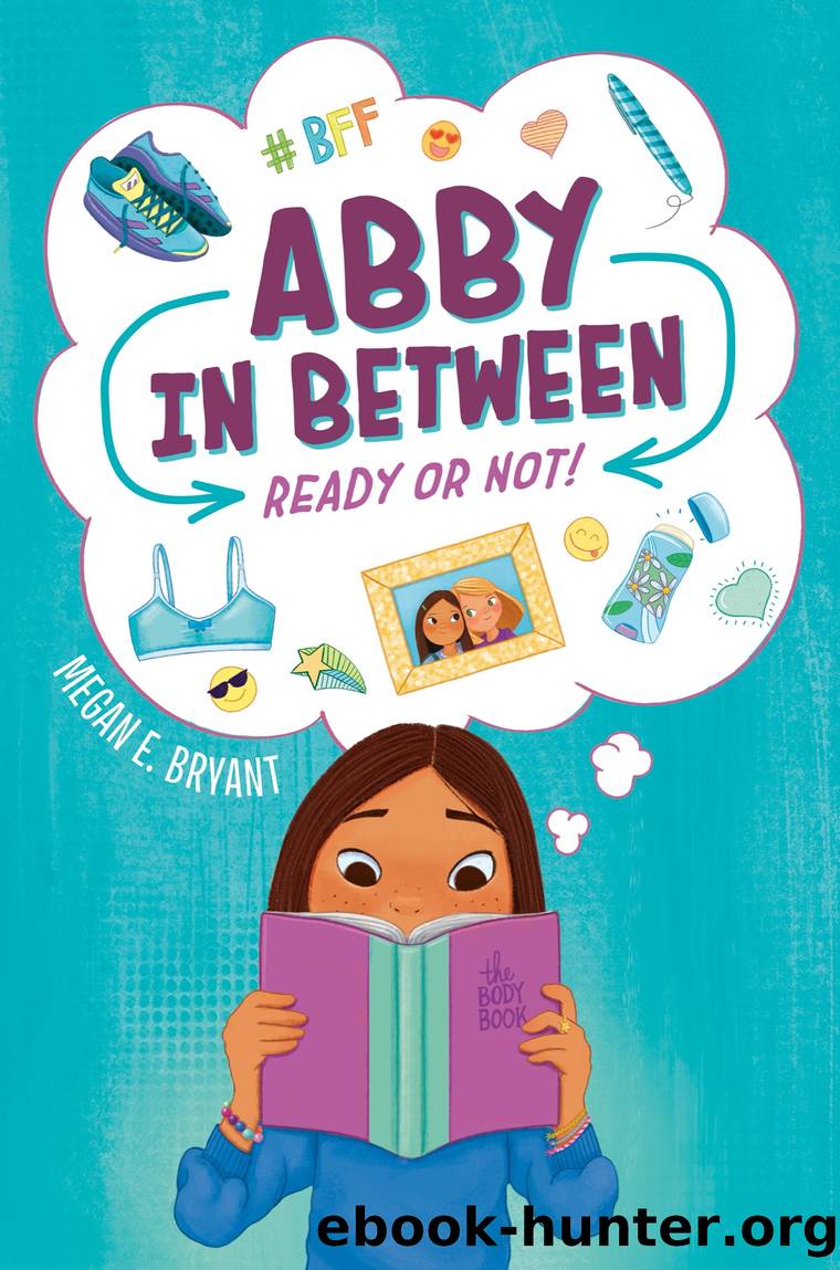 Ready or Not! #1 by Megan E. Bryant