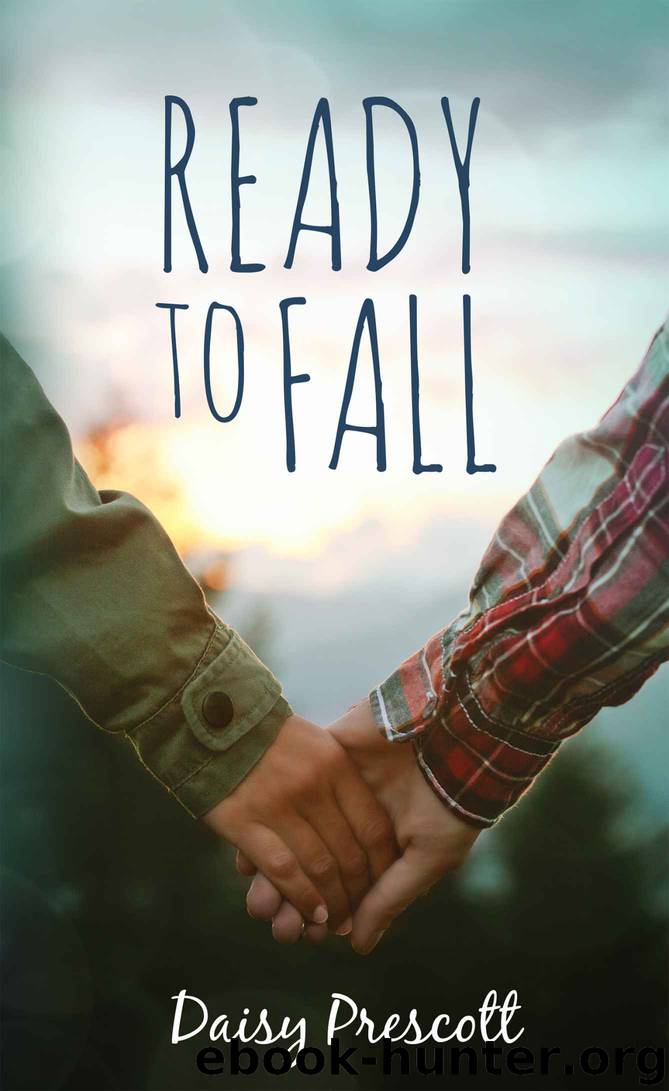 Ready to Fall by Prescott Daisy