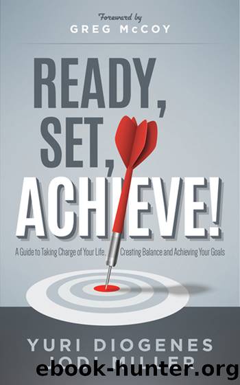 Ready, Set, Achieve! by Diogenes Yuri;Miller Jodi;McCoy Greg;