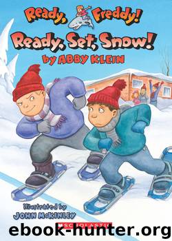Ready, Set, Snow! by Abby Klein