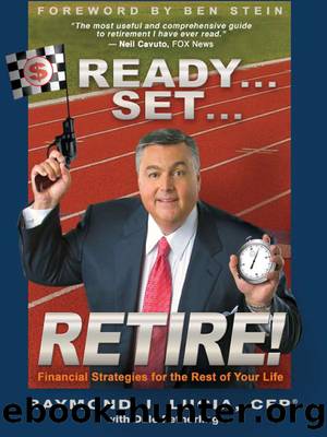 Ready... Set... Retire! by Raymond J. Lucia CFP