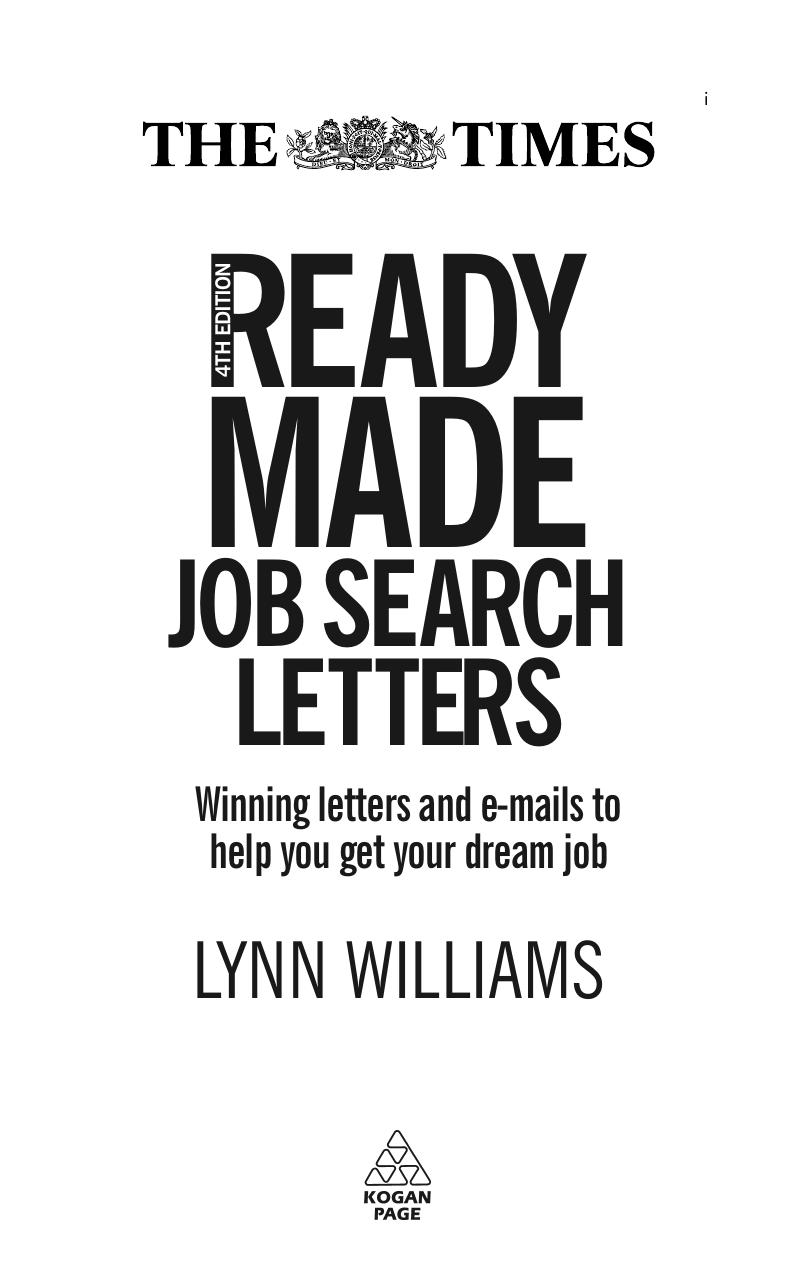 Readymade job search letters : winning letters and e-mails to help you get your dream job by Lynn Williams