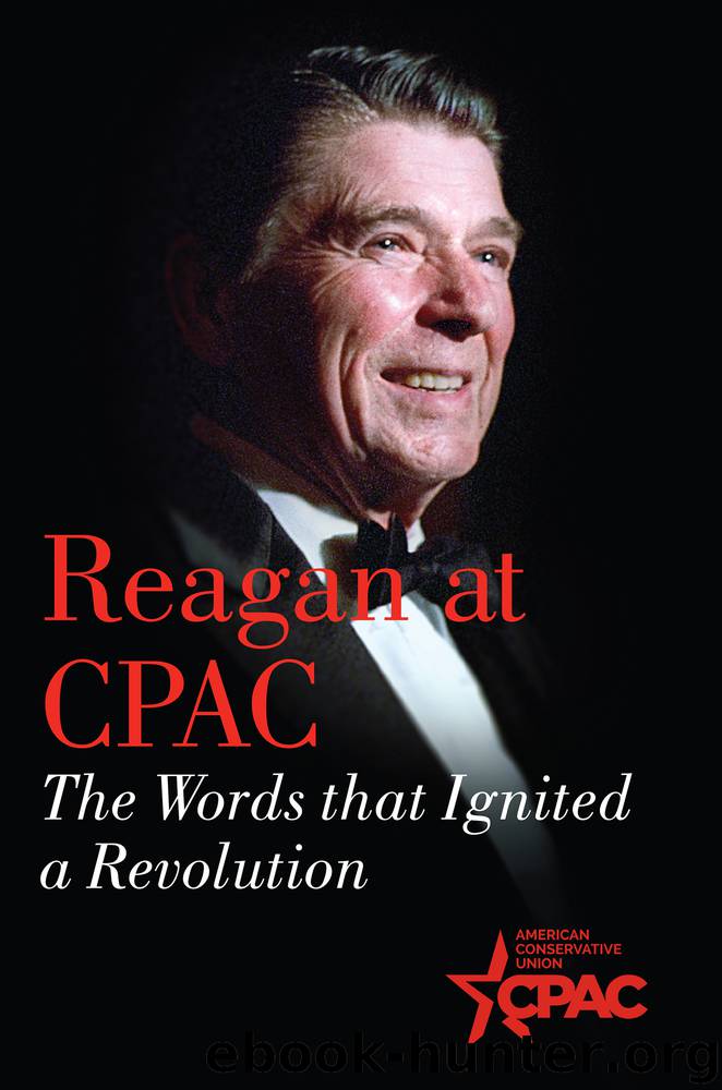 Reagan at CPAC by Ronald Reagan