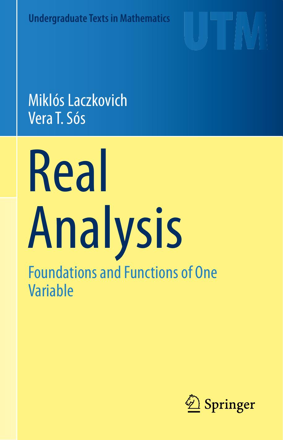 Real Analysis by Miklós Laczkovich & Vera T. Sós