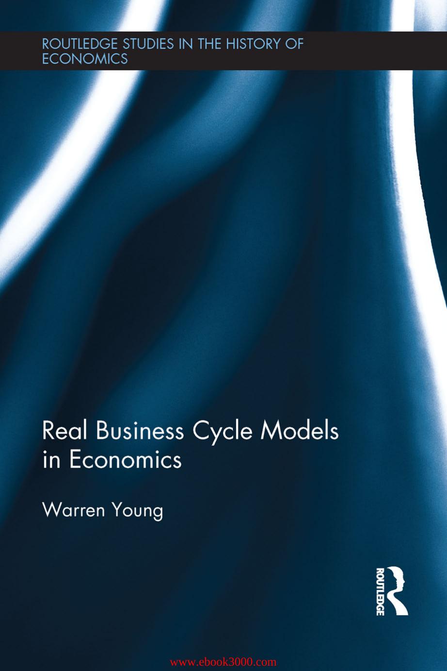 Real Business Cycle Models in Economics by Unknow