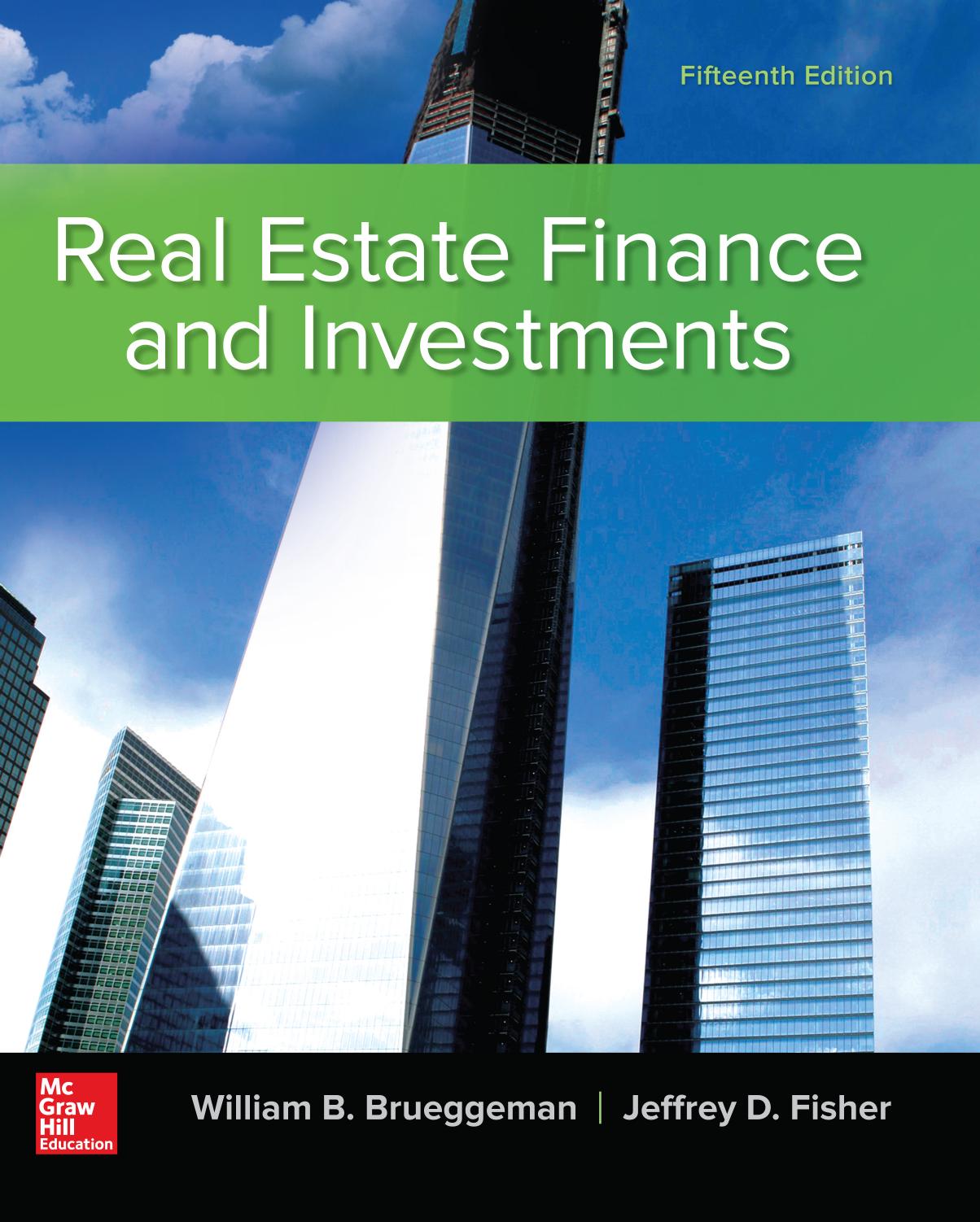 Real Estate Finance And Investments. by Bruggeman William B.; Fisher Jeffrey
