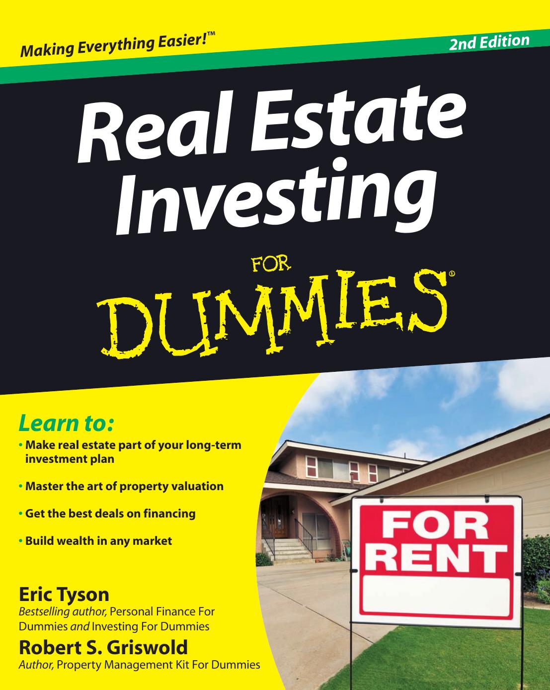 Real Estate Investing For Dummies, 2nd Edition by Eric Tyson MBA Robert S. Griswold MBA