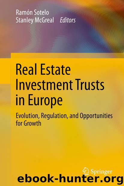 Real Estate Investment Trusts in Europe by Ramón Sotelo & Stanley McGreal