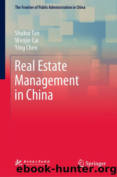 Real Estate Management in China by Shukui Tan & Wenjie Cai & Ying Chen