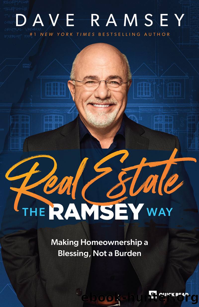 Real Estate: The Ramsey Way by Dave Ramsey