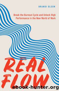 Real Flow by Brandi Olson