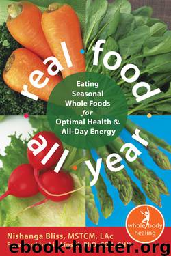Real Food All Year by Nishanga Bliss