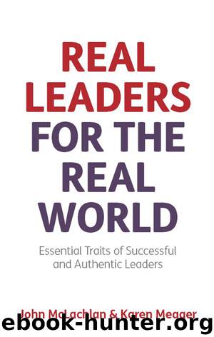 Real Leaders for The Real World by John McLachlan & Karen Meager