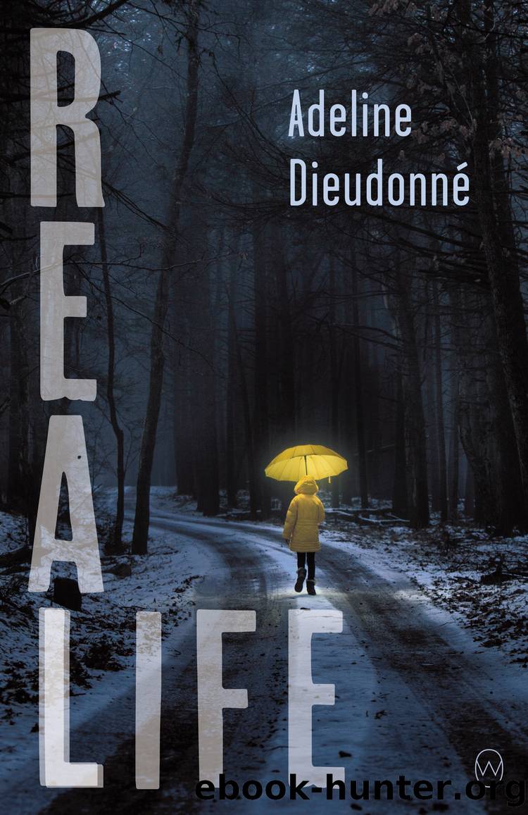Real Life by Adeline Dieudonné