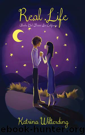 Real Life by Katrina Wilterding