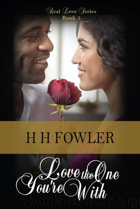 Real Love 5 (Love the One You're With) by H.H. Fowler