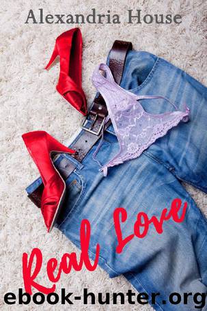 Real Love by Alexandria House