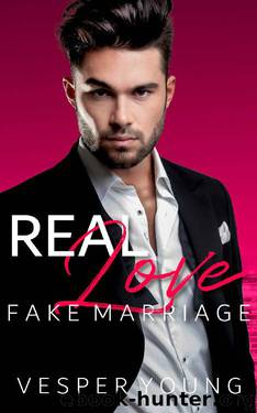 Real Love, Fake Marriage by Vesper Young