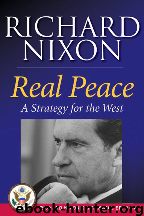 Real Peace by Richard Nixon