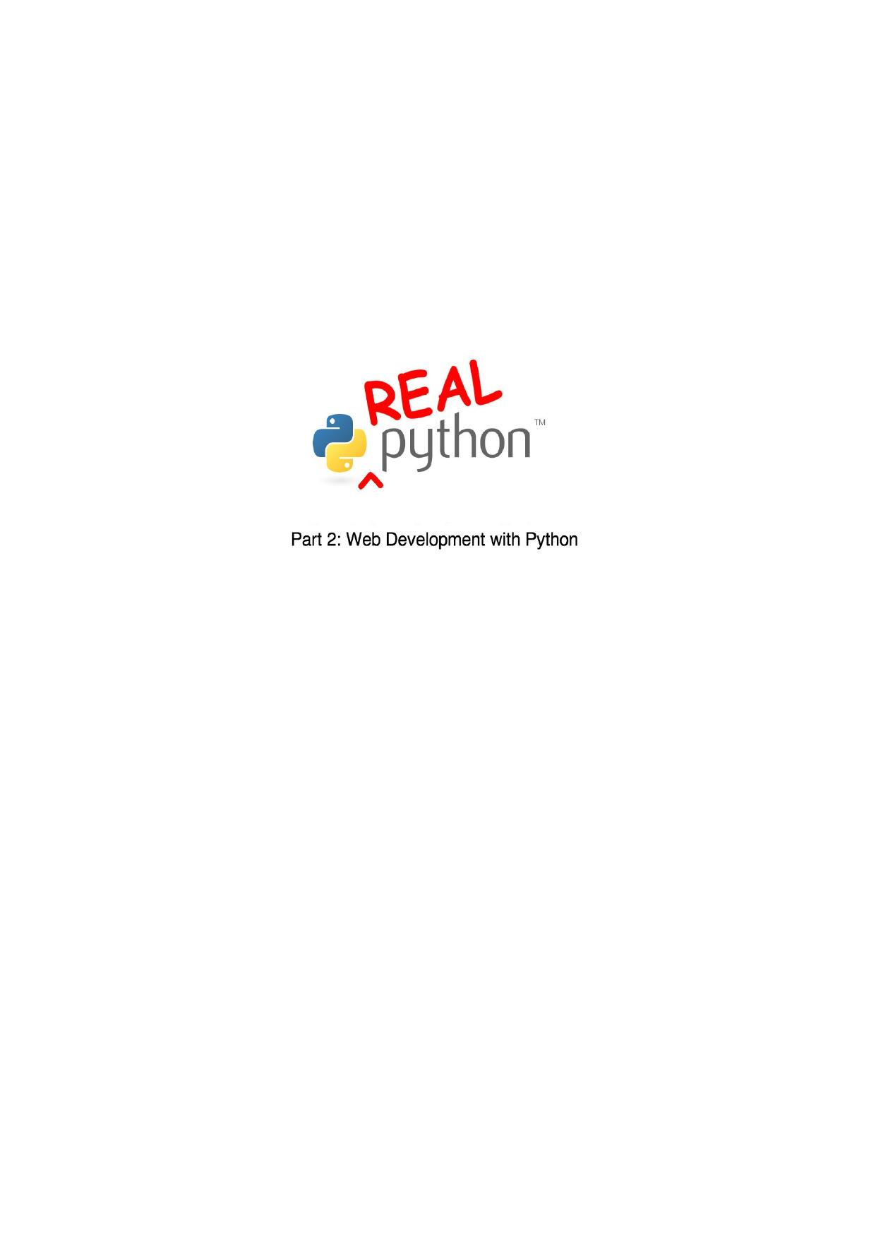 Real Python Part 2: Web Development with Python by Michael Herman
