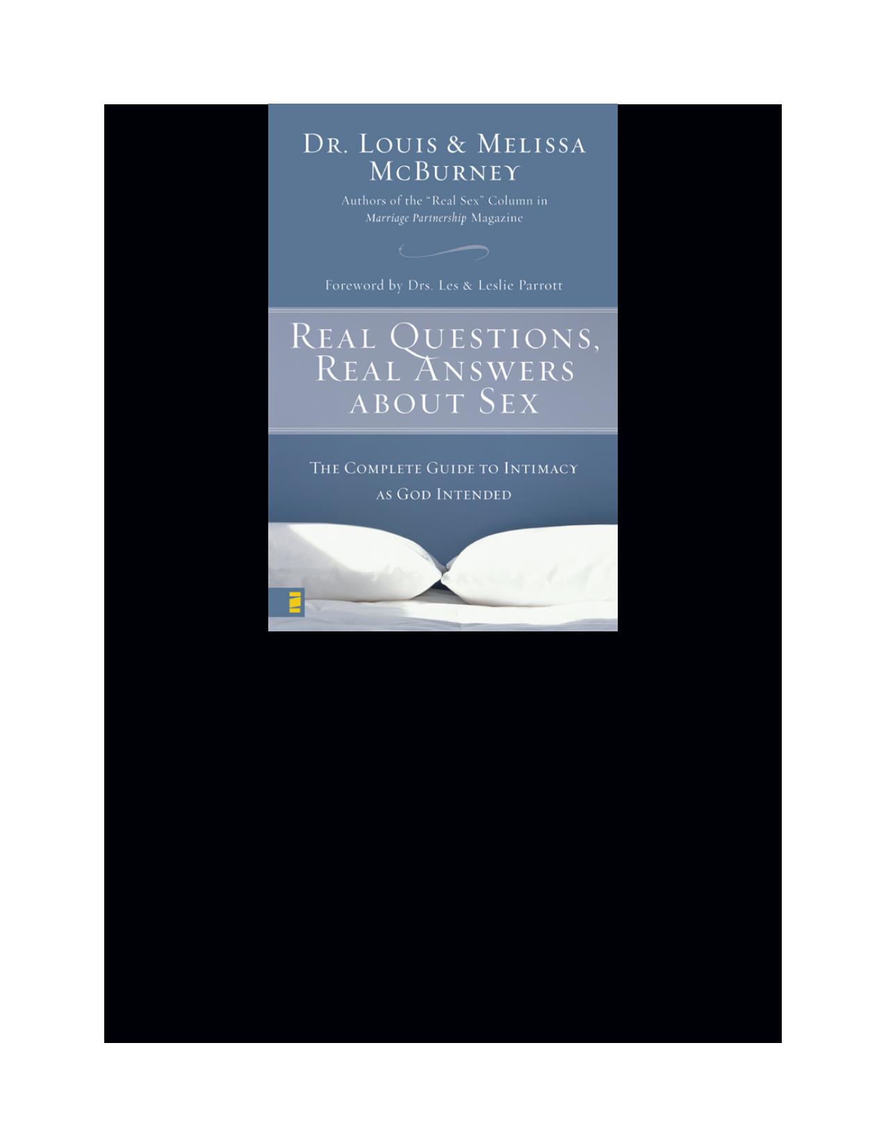 Real Questions, Real Answers about Sex by Melissa McBurney