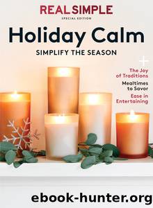 Real Simple Holiday Calm by Real Simple