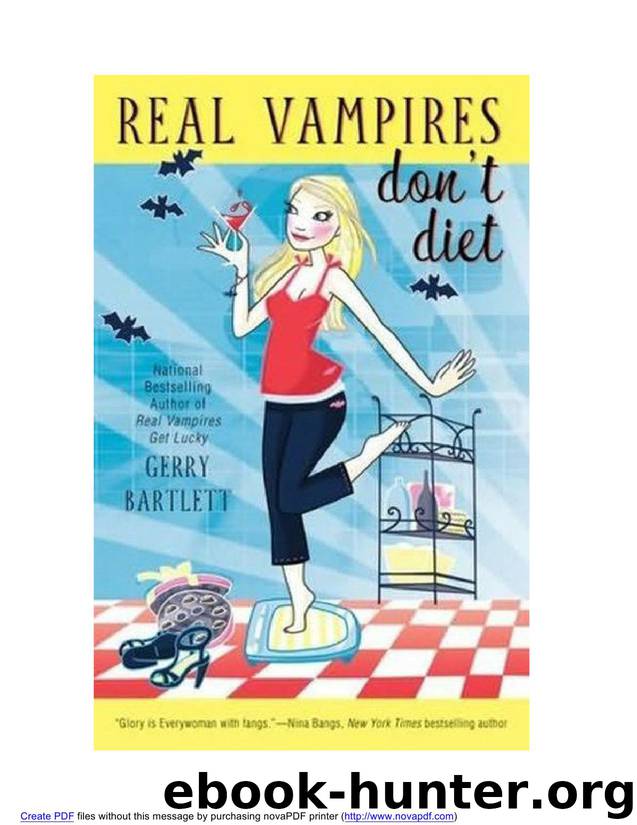 Real Vampires Don't Diet by Gerry Bartlett