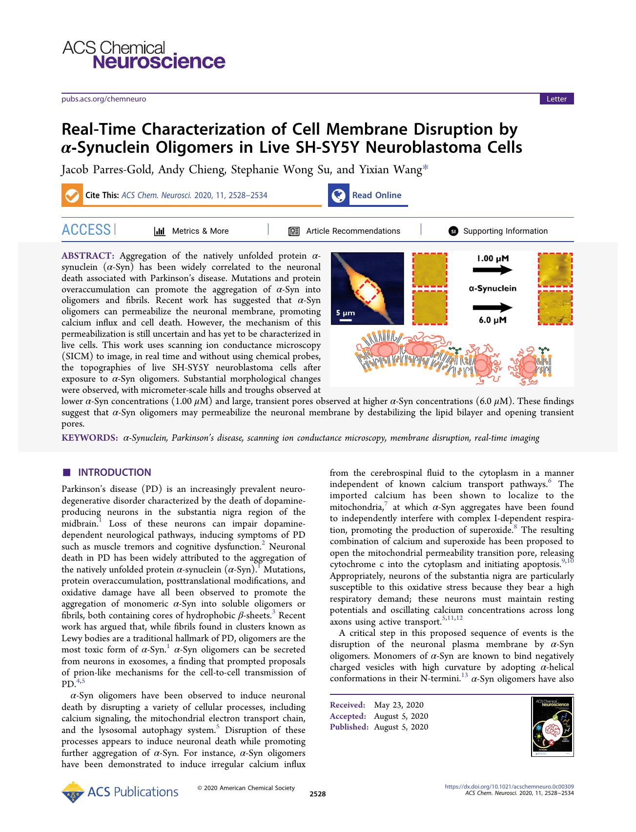 Real-Time Characterization of Cell Membrane Disruption by Î±-Synuclein Oligomers in Live SH-SY5Y Neuroblastoma Cells by Jacob Parres-Gold Andy Chieng Stephanie Wong Su and Yixian Wang